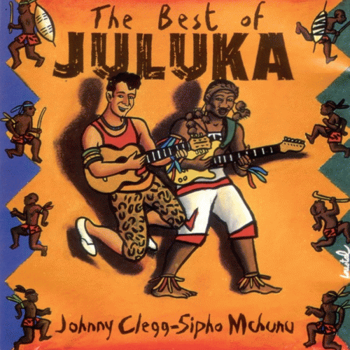 Johnny Clegg : The Best of Juluka